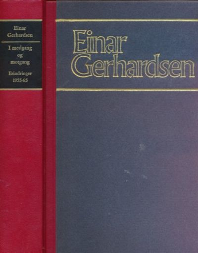 I medgang og motgang. Erindringer 1955-65