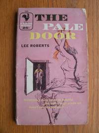 The Pale Door # 1535 by Roberts, Lee aka Robert Martin - 1956