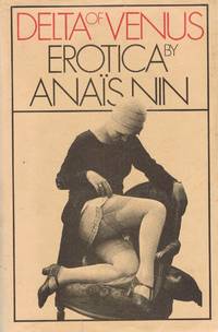 image of Delta of Venus : Erotica by Anais Nin