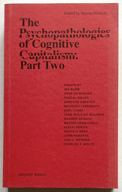 The Psychopathologies of Cognitive Capitalism:…
