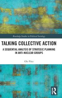 Talking Collective Action: A Sequential Analysis of Strategic Planning in Anti-Nuclear Groups