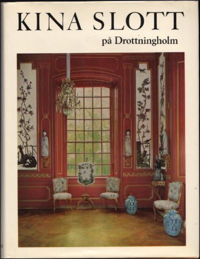KINA SLOTT PÅ DROTTNINGHOLM.