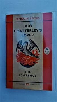 Lady Chatterley&#039;s lover. by D.H. Lawrence - 1960.