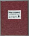 Crossroads: Collected Poetry and Prose from Contemporary Hoosier Writers