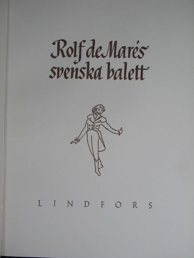 ROLF DE MARÉS SVENSKA BALETT. (photo 2)