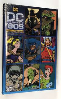 DC Through the '80s: The Experiements (Volume 2)