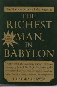 The Richest Man in Babylon by George S. Clason - June 30, 1989