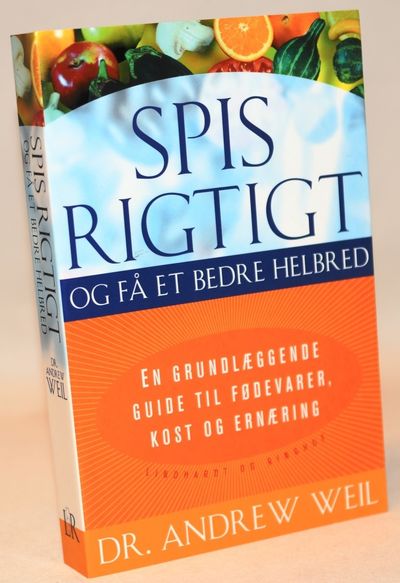 Spis rigtigt og få et bedre helbred - en…