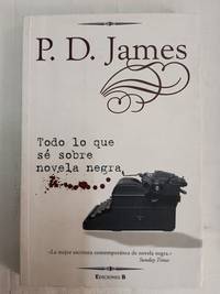 TODO LO QUE SE SOBRE NOVELA NEGRA