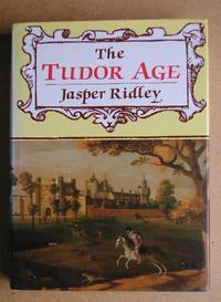 The Tudor Age.