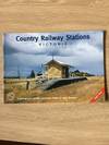 COUNTRY RAILWAY STATIONS: VICTORIA (PART TWO)
