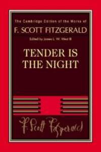 image of Tender Is the Night (The Cambridge Edition of the Works of F. Scott Fitzgerald)