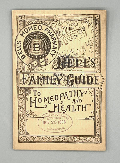Bell's Family Guide to Homeopathy and Health