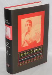 image of Emma Goldman: a documentary history of the American years. Volume II: Making speech free, 1902-1909. Foreword by Leon Litwack