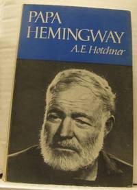 Papa Hemingway. Personliga minnen.