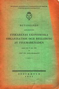 Betänkande angående fiskarenas ekonomiska…