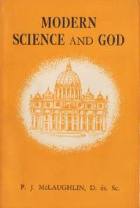 Modern science and God.
