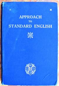 Approach to Standard English by Barclay, James And David H. Knox - 1948