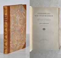 Storborgare och stadsmajorer. Minnen och anteckningar från Gustaf III:s Stockholm. Med...