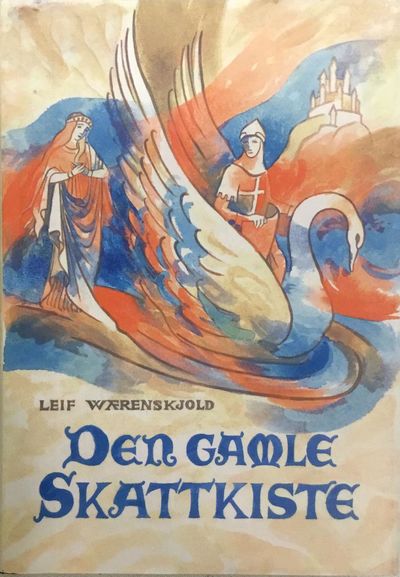 Den gamle skattekiste. Fortellinger. Legender.…