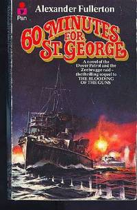 Sixty Minutes for St.George by Fullerton, Alexander