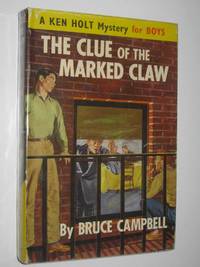 image of The Clue of the Marked Claw - Ken Holt Series #4