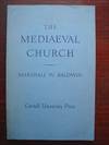 The Mediaeval Church