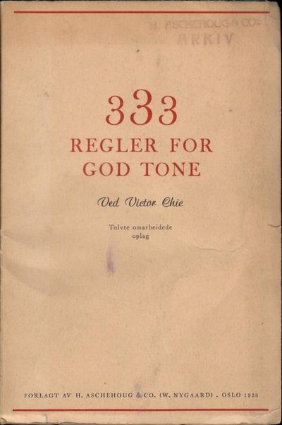 333 Regler for god tone ved Victor Chic. Tolvte…