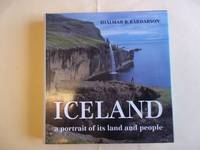 Iceland. A Portrait of Its Land and People. by Bardarson. Hjalmar R - 1982