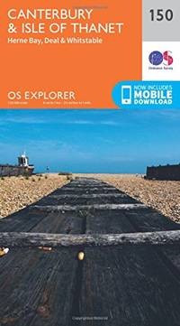 Canterbury & Isle of Thanet Map | Herne Bay, Deal & Whitstable | Ordnance Survey | OS...