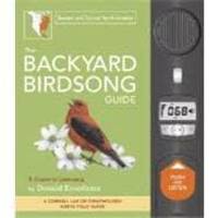 The Backyard Birdsong Guide: Eastern and Central North America, A Guide to Listening by Donald Kroodsma - Hardcover - 2008-08-07 - from Books Express (SKU: 0811863425q)