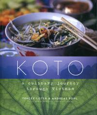 Koto : a culinary journey through Vietnam.
