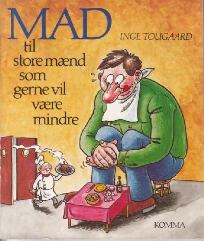 Mad til store mænd som gerne vil være mindre.