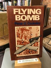 Flying Bomb : The Story of Hitler's V-Weapons in World War II