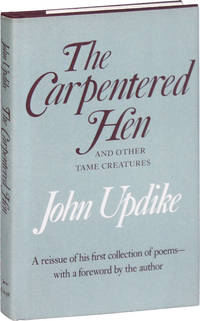 The Carpentered Hen and Other Tame Creatures [Signed Bookplate laid-in]
