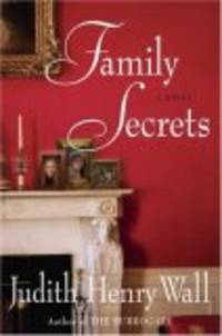Family Secrets: A Novel