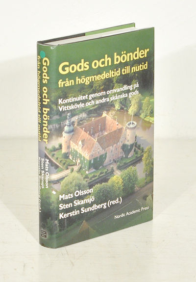 Gods och bönder från högmedeltid till nutid.…