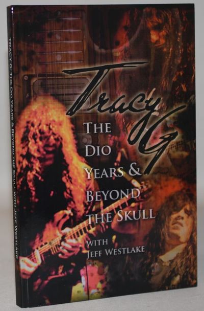 Tracy G - The Dio Years & Beyond The Skull.
