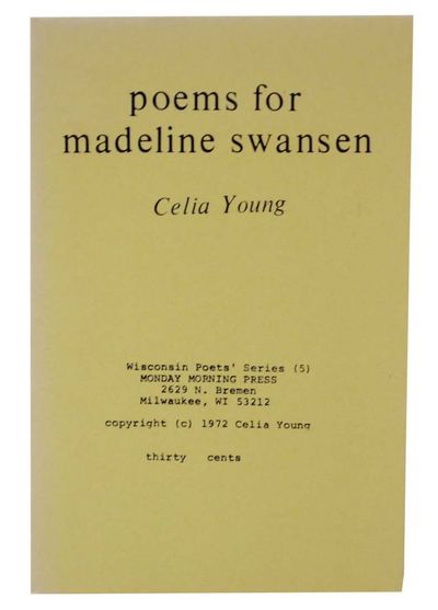 Poems for Medeline Swansen