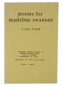 Poems for Medeline Swansen