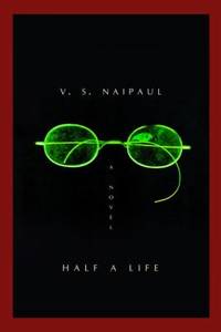 Half a Life : A Novel