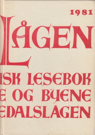 Langs Lågen. Lokalhistorisk lesebok for bygdene…