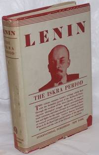 image of Lenin, Volum IV: The Iska Period, 1900-1902; Book I.
