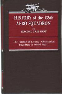 cover of HISTORY OF THE 135TH AERO SQUADRON