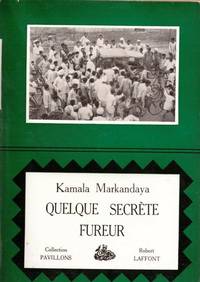 Quelque fureur secrète by MARKANDAYA Kamala - 1956 - from Le Grand Chene (SKU: 13529)