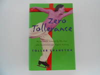image of Zero Tollerance: An Intimate Memoir By the Man Who Revolutionized Figure Skating (signed)