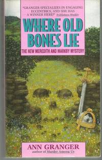 WHERE OLD BONES LIE