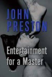 Entertainment for a Master: A Novel