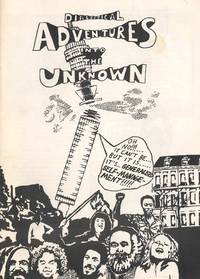Dialectical Adventures Into the Unknown