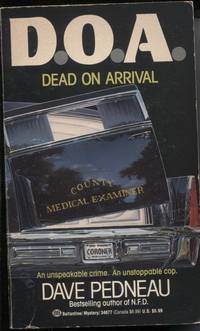 D.O.A. Dead on Arrival